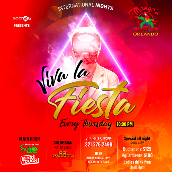 viva la fiesta! EveryThursday 10pm Latin Party at Mango's Orlando